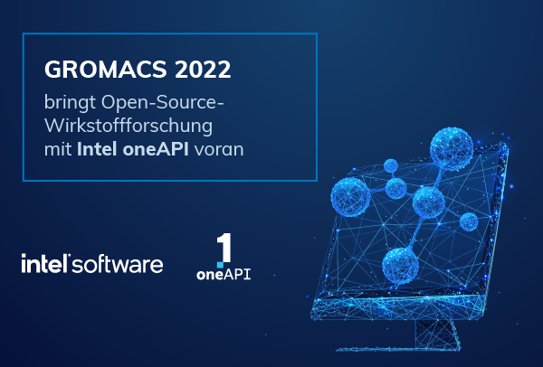 Intel oneAPI - Gromacs 2022 (DE)