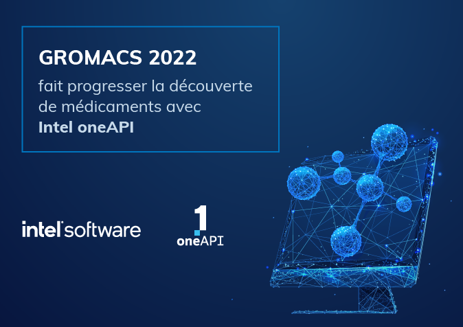 Intel oneAPI - Gromacs 2022 (FR)