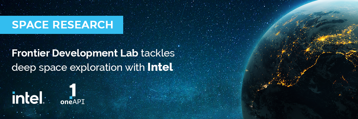 FDL tackles deep space exploration with Intel