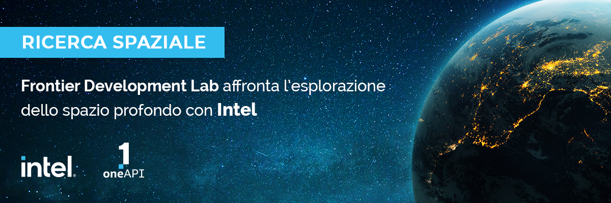 FDL affronta l’esplorazione dello spazio profondo con Intel