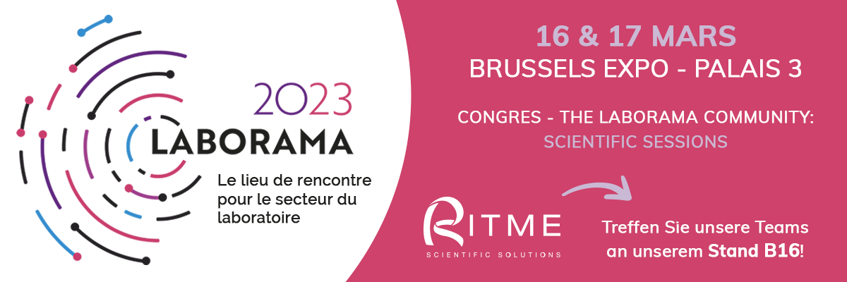 <strong>RITME nimmt am 16. und 17. März 2023 an der LABORAMA-Messe in Brüssel teil</strong>