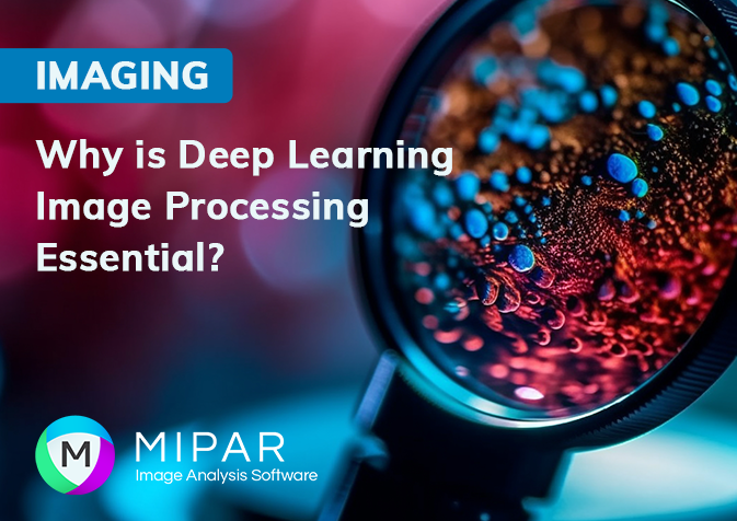 Why is Deep Learning Image Processing Essential?
