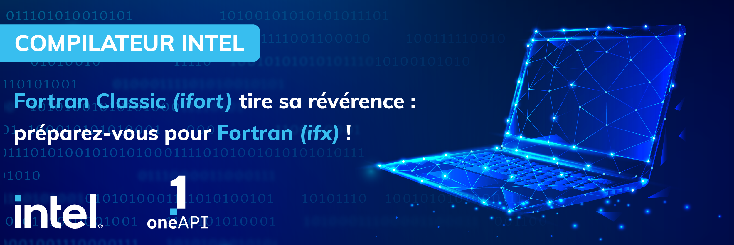 Fin du compilateur Fortran Classic (ifort) : préparez-vous pour (ifx) !