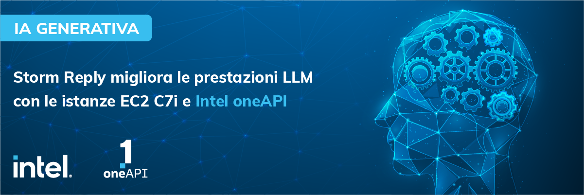 Storm Reply migliora le prestazioni LLM con le istanze EC2 C7i e Intel® oneAPI