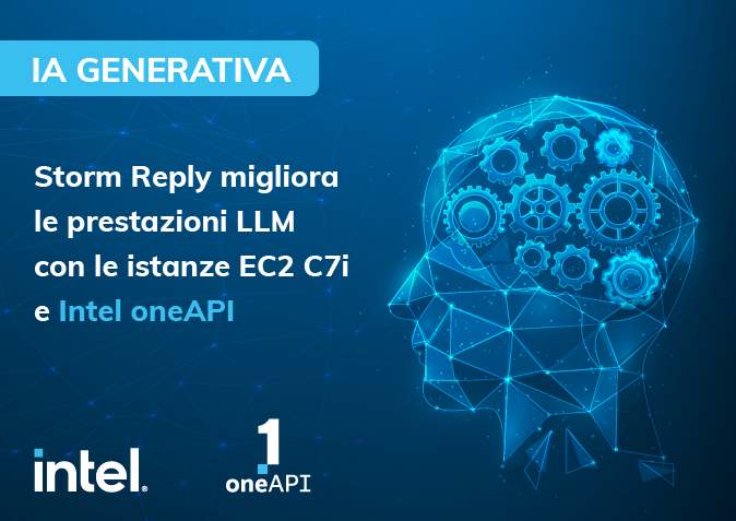 Storm Reply migliora le prestazioni LLM con le istanze EC2 C7i e Intel® oneAPI