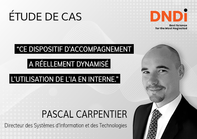 Etude de cas DNDI : Initiation et déploiement de l'IA générative avec Effisciance
